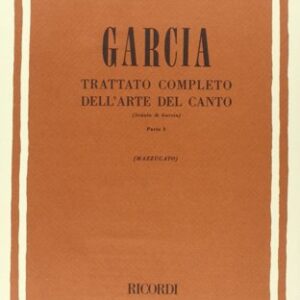 Garcia-trattato-completo-dellarte-del-canto-1