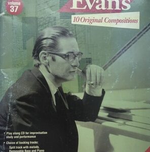 Bill Evans 10 Original Compositions- Jazz Play Along Vol.37