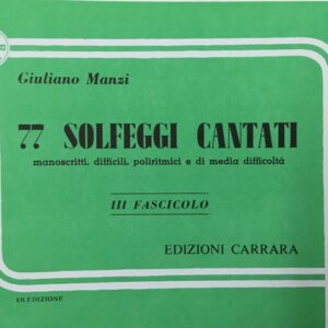 77 SOLFEGGI CANTATI III FASCICOLO, Giuliano Manzi